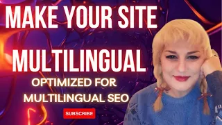 Multilingual SEO - Optimize Your Website for Multilingual SEO