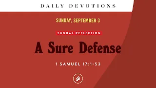 A Sure Defense – Daily Devotional