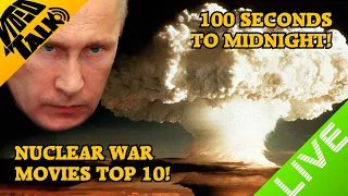 Nuclear War Movies Top-10! [LIVE]