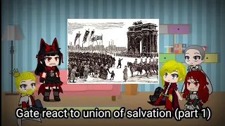 Gate react to union of salvation (part 1)