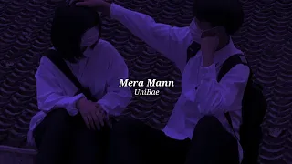 Mera Mann (slowed+reverb)