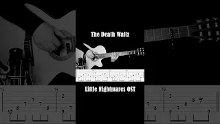 #littlenightmares #thedeathwaltz #scaryguitar #fingerstyle #guitar #guitarlesson #guitartutorial#tab