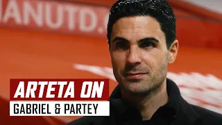 Mikel Arteta on Gabriel, Partey, Elneny and winning at Old Trafford | Man Utd 0-1 Arsenal