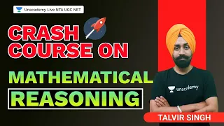 Crash course on Mathematical Reasoning | Talvir Singh | NTA UGC NET | Unacademy Live