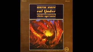 Cal Tjader: Warm Wave (Verve V6-8585, released 1964) Complete Album