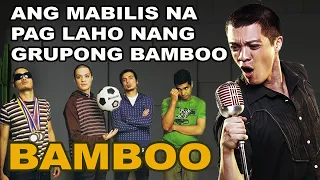 BAKIT KAYA BIGLANG NAWALA ANG GRUPONG BAMBOO SA KABILA NANG KANILANG  KASIKATAN ?