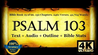 The Book of Psalms | Psalm 103 | Bible Book #19 | The Holy Bible KJV Read Along Audio/Video/Text