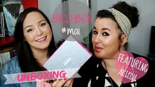 [Unboxing] La Birchbox du mois de mai 2016 feat. Akila