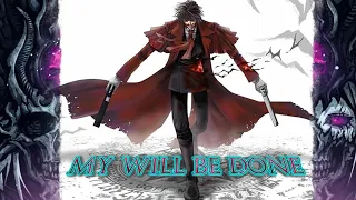 Hellsing [AMV] | Powerwolf {My Will Be Done}