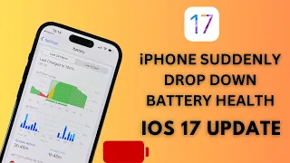 iPhone Suddenly Drop Down Battery Health After iOS 17 Update !! iOS 17 Beta Battery Review