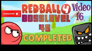 Red ball 4|| level 45 || boss level game play walkthrough||#youtubecommunity #youtube#gaming#games