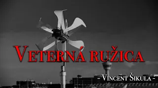 Veterná ružica | Vincent Šikula | Rozhlasová hra (1998)