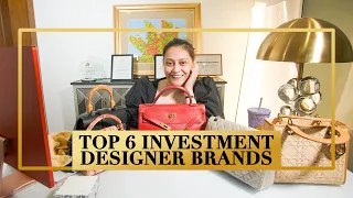 MY TOP 6 INVESTMENT DESIGNER BRANDS | LoveLuxe by Aimee