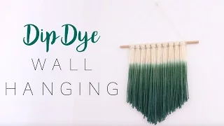 Dip Dye Wall Hanging | DIY