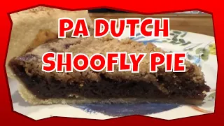 PA DUTCH SHOOFLY PIE