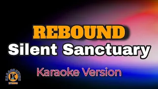 REBOUND - Silent Sanctuary (Karaoke Version)