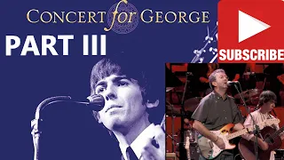 CONCERT FOR GEORGE PART III (Various Artists)