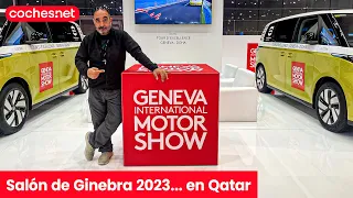 Todas las novedades del salón de Ginebra 2023... en Qatar / Review en español | coches.net