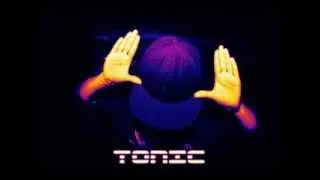 Big fat - Tonic (remix)