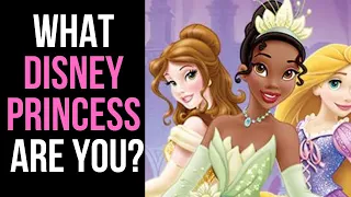 What Disney Princess Are You ? Quiz | Personality Test