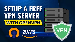 Setup a Free VPN Server using OpenVPN on AWS