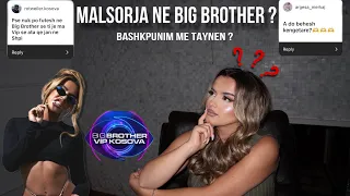 Malsorja ne Big Brother? | Q&A - Malsore Gjata