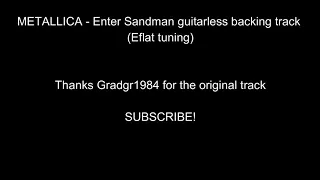 METALLICA - ENTER SANDMAN GUITARLESS BACKING TRACK (eb tuning)