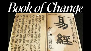 The Book of Changes  (I Ching) -  Taoism