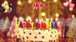 IRA Happy Birthday Song – Happy Birthday Ira – Happy birthday to you
