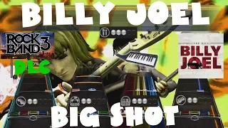 (+Keys) Billy Joel - Big Shot - Rock Band 3 DLC Expert Full Band (December 14th, 2010)