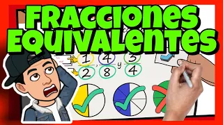 DESCUBRE! 😏 Qué Son FRACCIONES EQUIVALENTES + EJEMPLOS ✅► para NIÑOS de Primaria