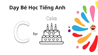 Chữ Cái Tiếng Anh – Letter C | ABCs color | Chị Táo Đây