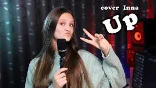 UP - Inna ( cover Ksenia Levchik )