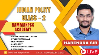 INDIAN POLITY CLASS-2 BY HARENDRA SIR, #nammakpsc #kas2024 #POLITY