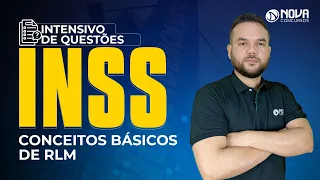 Concurso INSS 2022 Raciocínio Lógico: Questões de Conceitos Básicos