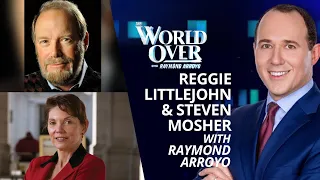 The World Over January 27, 2022 | OLYMPICS: Reggie Littlejohn & Steven Mosher with Raymond Arroyo