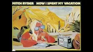 Mitch Ryder - Freezin' In Hell (Studio Recording) HQ