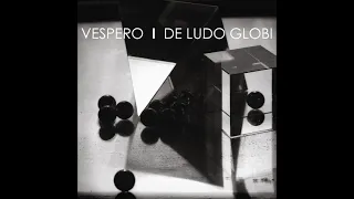 Vespero - De Ludo Globi (Full Album 2023)