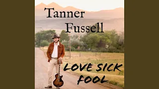 Love Sick Fool