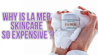 Why is La Mer Skincare So Expensive?