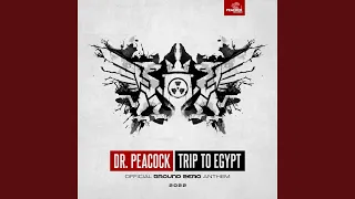 Trip To Egypt (Ground Zero 2022 Anthem)