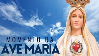 Momento da Ave Maria  - Oração da Noite - 22 de junho