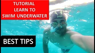 How to swim underwater - Hand, Leg Breathing Tips, Swimming Tips For Beginners In Hindi