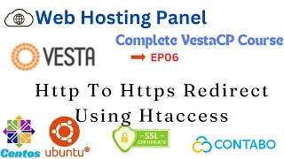 How to Redirect HTTP to HTTPS Using .htaccess | Vesta Control Panel Tutorial Ep06