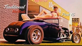 Traditional 50s & 60s Hot Rods Part 16