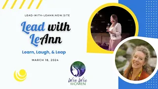 Lead with Leann with Lauri Morse March 18, 2024