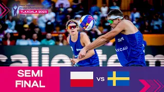 Łosiak/Bryl vs. Åhman/Hellvig - Semi Final Highlights | Tlaxcala 2023 #mexbeachvolley