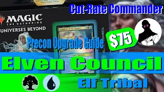 Elven Council | Precon Upgrade Guide | Cut-Rate Commander | Commander | MTG | EDH