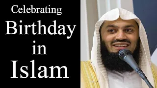 Celebrating a Birthday 🎁🎈in Islam