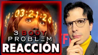 Reacción 3 BODY PROBLEM - Episodios 1, 2, 3, 4 de Serie de Netflix El Problema de los Tres Cuerpos